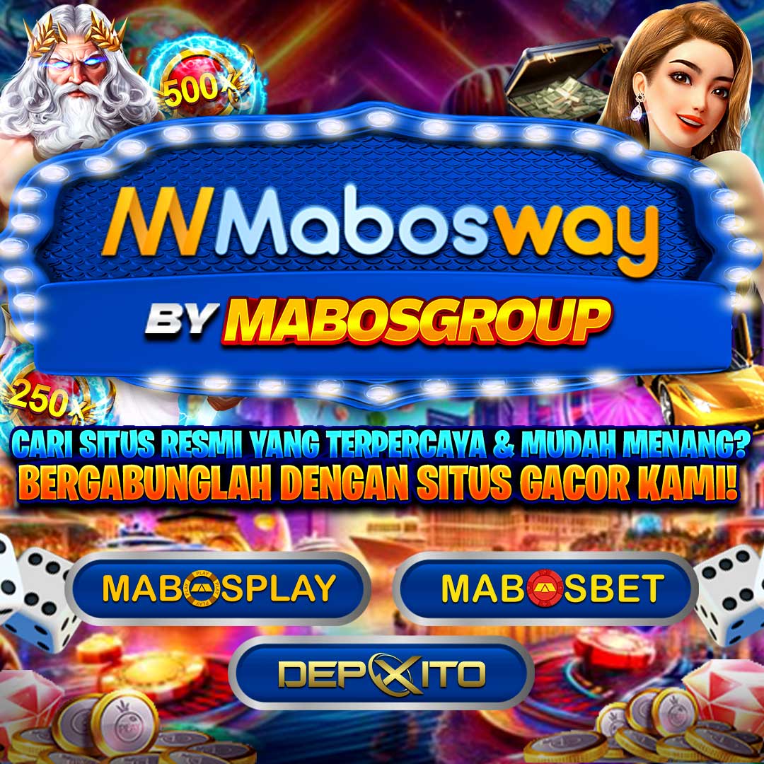 Mabosway Official Situs Judi Online Resmi